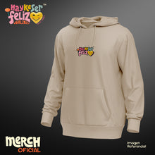 Load image into Gallery viewer, Hoodie Hay Ke Ser Feliz -Edición Especial PRE-ORDER